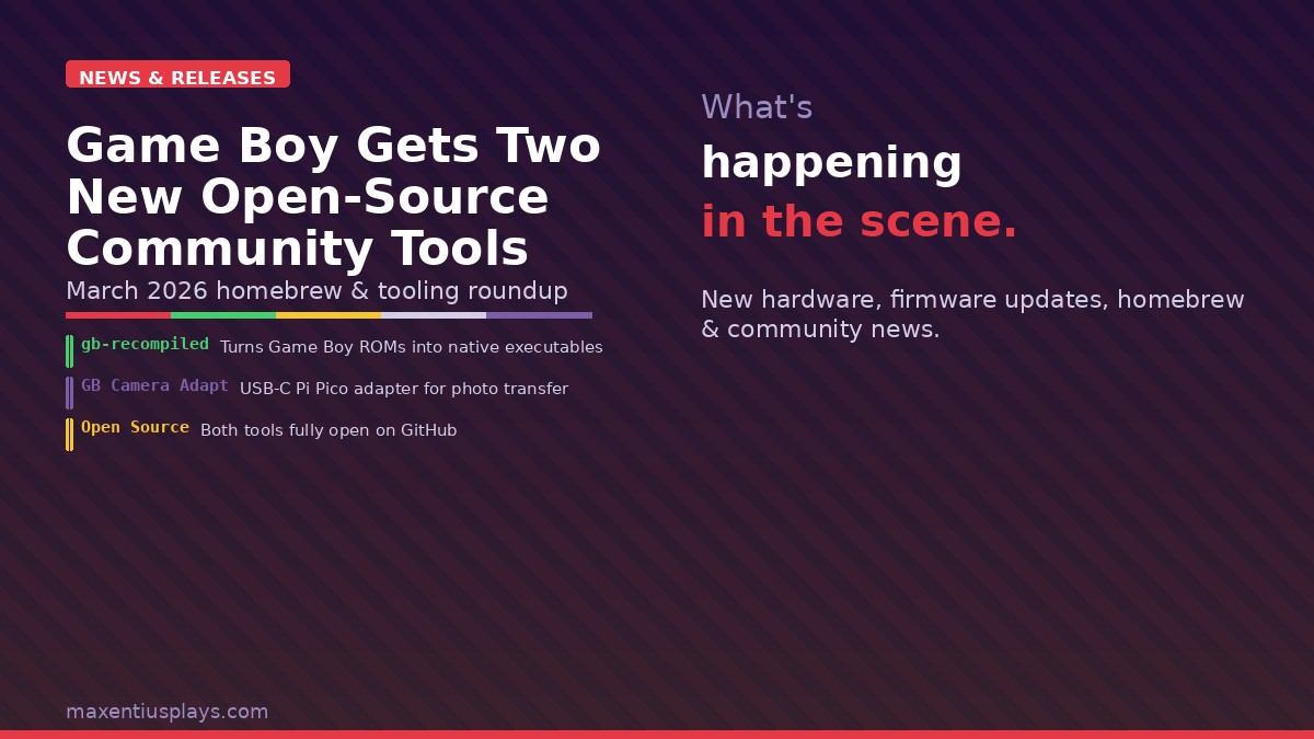 Game Boy Gets Two New Open-Source Community Tools (March 2026)
