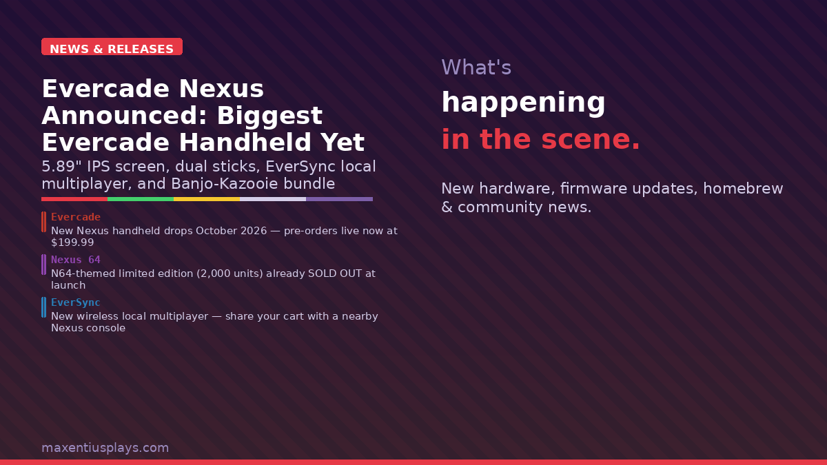 Evercade Nexus Announced: New Premium Handheld With 5.89″ Screen, EverSync Multiplayer, and Banjo-Kazooie Bundle